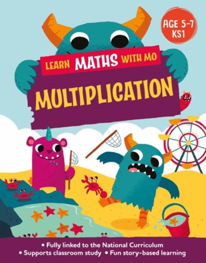 Learn Maths with Mo: Multiplication, Hilary Koll ; Steve Mills - Paperback - 9781526319081