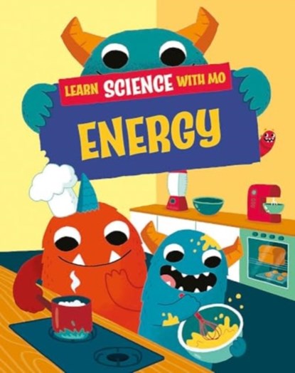 Learn Science with Mo: Energy, Paul Mason - Paperback - 9781526319142