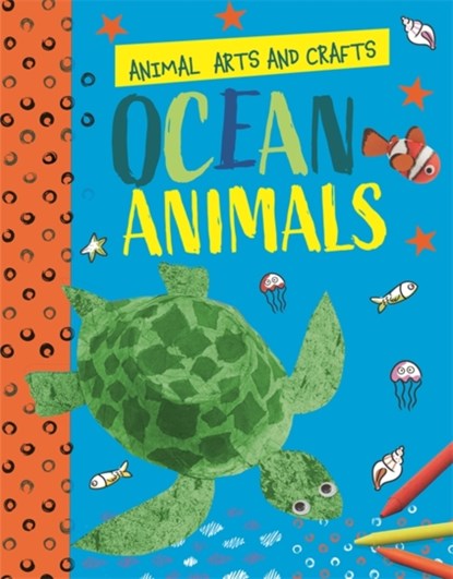 Animal Arts and Crafts: Ocean Animals, Annalees Lim - Gebonden - 9781526321169