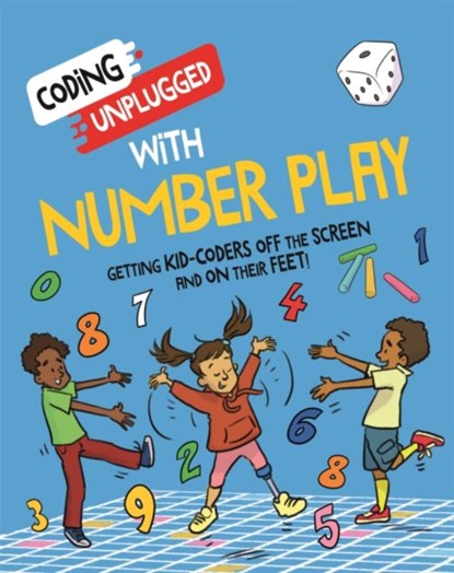 Coding Unplugged: With Number Play, Kaitlyn Siu - Paperback - 9781526321947