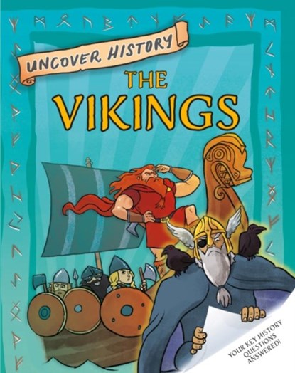 Uncover History: The Vikings, Clare Hibbert - Paperback - 9781526322074