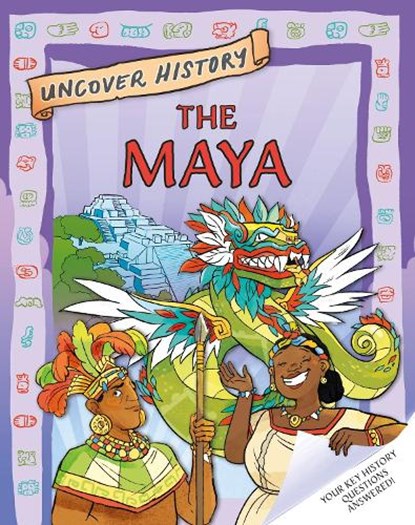 Uncover History: The Maya, Clare Hibbert - Gebonden - 9781526322081