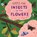Forest Fun: Insects in the Flowers, Susie Williams - Gebonden - 9781526323514