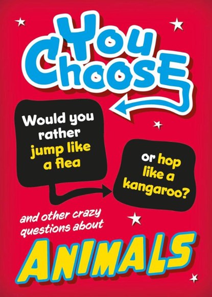 You Choose: Animals, Izzi Howell - Paperback - 9781526324245
