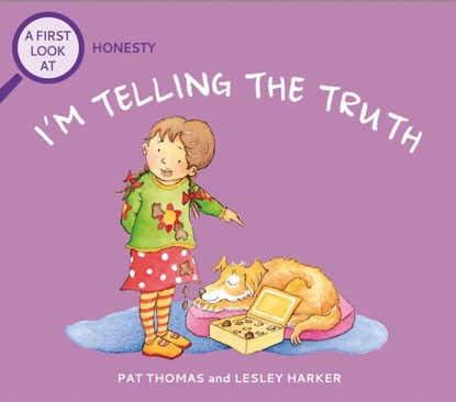 A First Look At: Honesty: I'm Telling The Truth, Pat Thomas - Paperback - 9781526325419