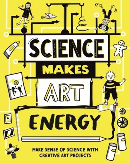 Science Makes Art: Energy, Andrew Charman - Gebonden - 9781526326355