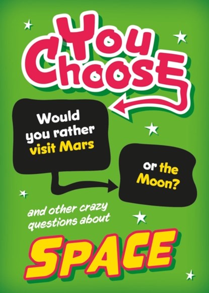 You Choose: Space, Sonya Newland - Paperback - 9781526326454
