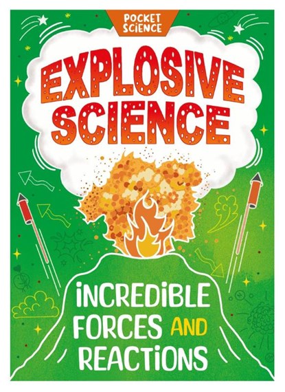 Pocket Science: Explosive Science, Tom Jackson - Gebonden - 9781526326676