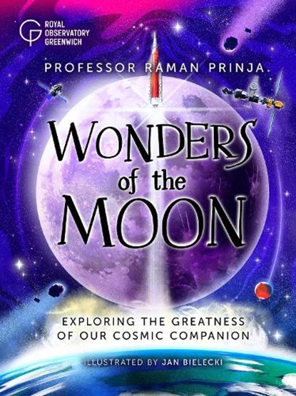 Wonders of the Moon, Professor Raman Prinja - Paperback - 9781526326997