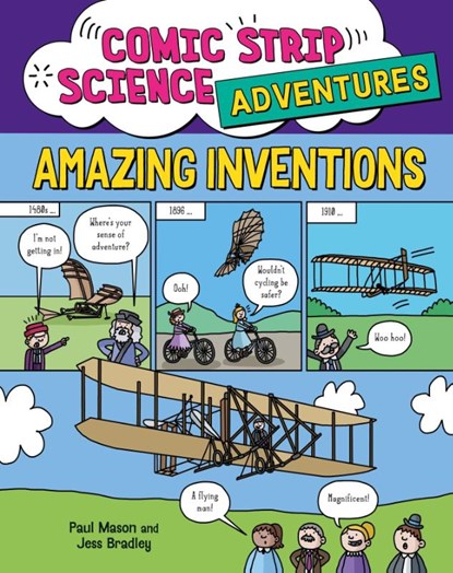 Comic Strip Science Adventures: Amazing Inventions, Paul Mason - Gebonden - 9781526327277