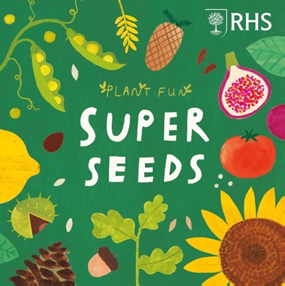 Plant Fun: Super Seeds, Susie Williams - Paperback - 9781526328540