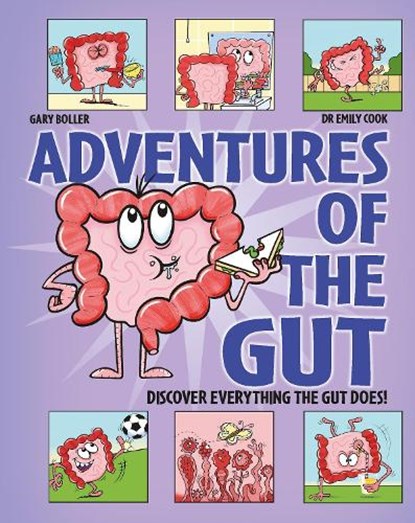 Adventures of the Gut, Dr Emily Cook - Gebonden - 9781526328625