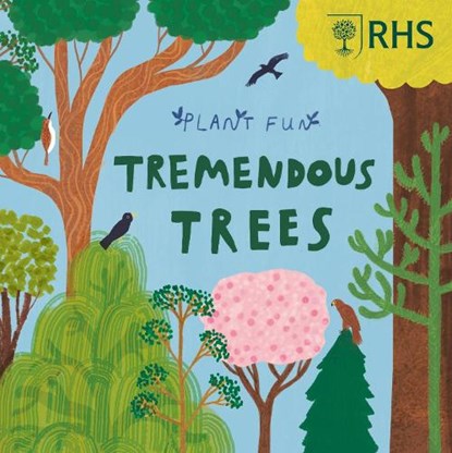 Plant Fun: Tremendous Trees, Susie Williams - Paperback - 9781526328694