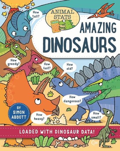Animal Stats: Dinosaurs, Simon Abbott - Paperback - 9781526328809