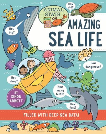 Animal Stats: Sea Life, Simon Abbott - Paperback - 9781526328830