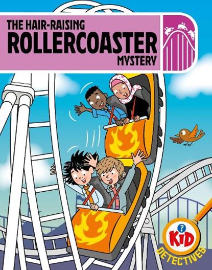 Kid Detectives: The Hair-raising Rollercoaster Mystery, Adam Bushnell - Gebonden - 9781526330277