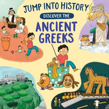Jump into History: Discover the Ancient Greeks, Kay Barnham - Gebonden - 9781526330468