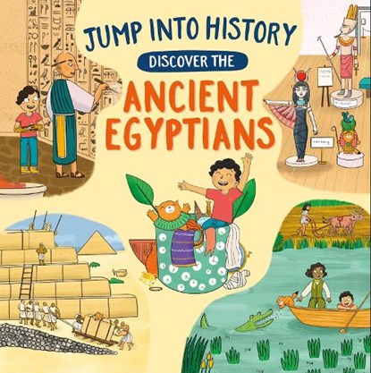 Jump into History: Discover the Ancient Egyptians, Kay Barnham - Gebonden - 9781526330512