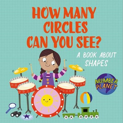 Number Planet: How Many Circles Can You See?, Louise Spilsbury - Gebonden - 9781526330888