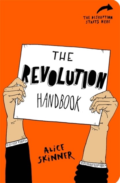 The Revolution Handbook, Alice Skinner - Paperback - 9781526361226