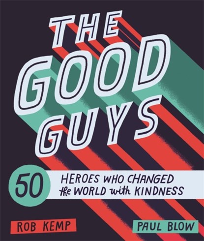 The Good Guys, Rob Kemp - Gebonden - 9781526361448