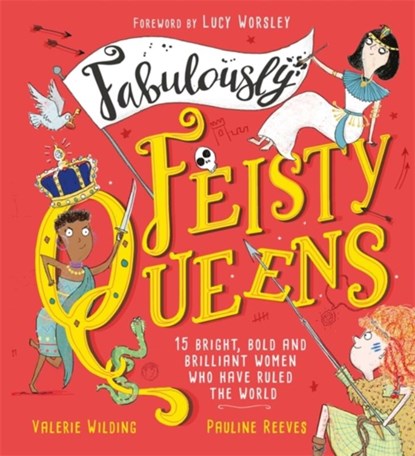 Fabulously Feisty Queens, Valerie Wilding - Gebonden - 9781526361905