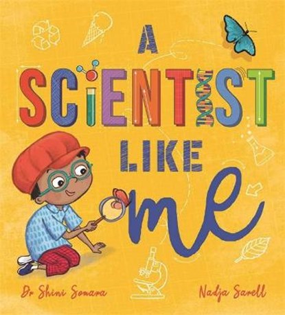 A Scientist Like Me, SOMARA,  Dr Shini - Gebonden - 9781526362025