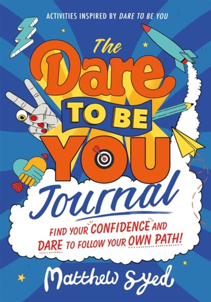 The Dare to Be You Journal, Matthew Syed - Paperback - 9781526363145