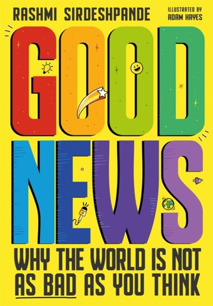 Good News, Rashmi Sirdeshpande - Paperback - 9781526363381