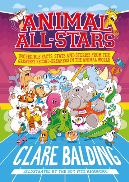 Animal All-Stars, Clare Balding - Paperback - 9781526363459