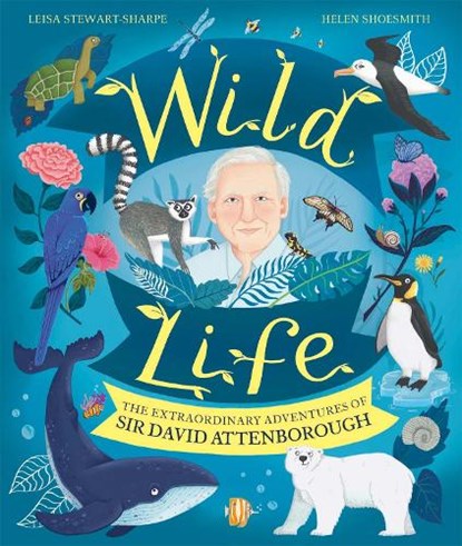Wild Life, Leisa Stewart-Sharpe - Paperback - 9781526364173
