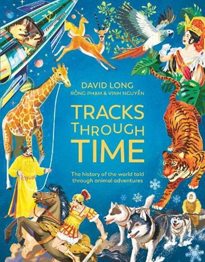 Tracks Through Time, David Long - Gebonden - 9781526364494