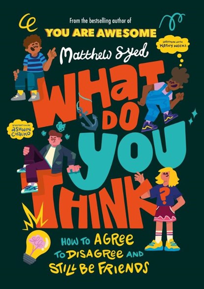 What Do YOU Think?, Matthew Syed - Paperback - 9781526364937