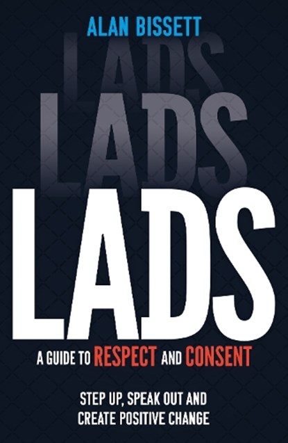 Lads, Alan Bissett - Paperback - 9781526365026