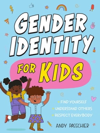 Gender Identity for Kids, Andy Passchier - Ebook - 9781526366122
