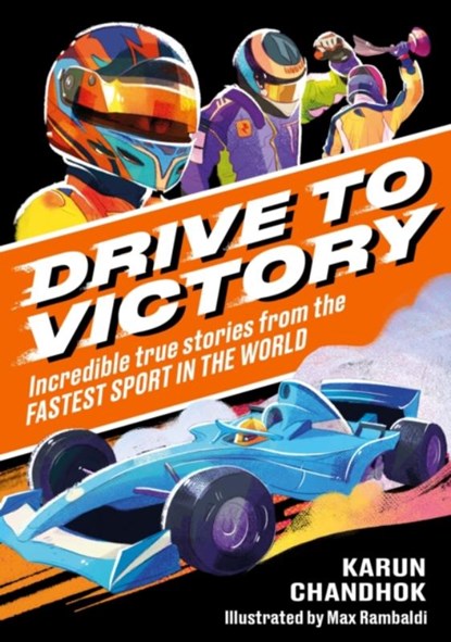 Drive to Victory, Karun Chandhok - Paperback - 9781526367051