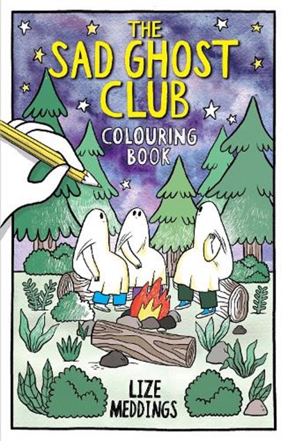 The Sad Ghost Club Colouring Book, Lize Meddings - Paperback - 9781526367976