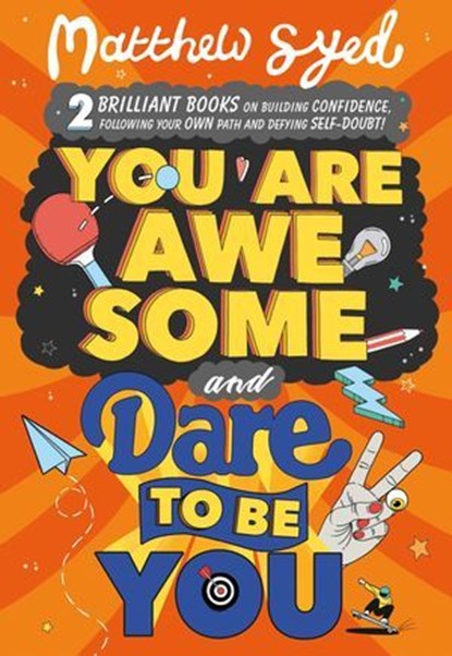 You Are Awesome and Dare to Be You, Matthew Syed - Ebook - 9781526368324