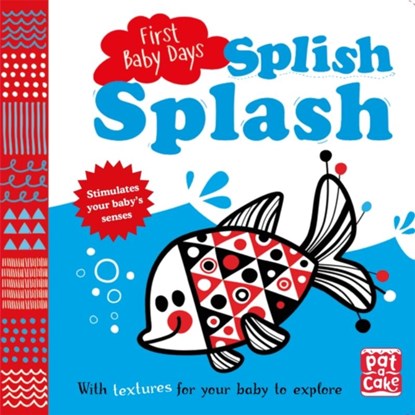 First Baby Days: Splish Splash, Pat-a-Cake - Gebonden - 9781526380388