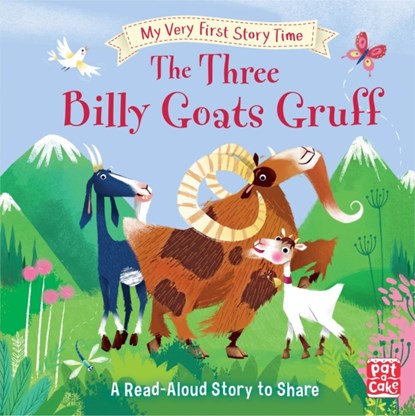 My Very First Story Time: The Three Billy Goats Gruff, Pat-a-Cake ; Ronne Randall - Gebonden - 9781526380395