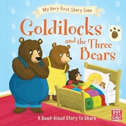 Goldilocks and the Three Bears, Pat-a-Cake ; Ronne Randall - Ebook - 9781526380791