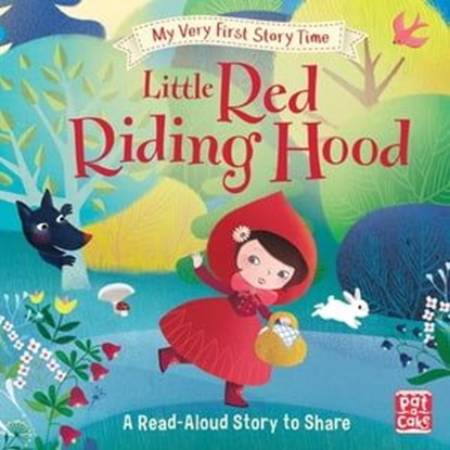 Little Red Riding Hood, Pat-a-Cake ; Rachel Elliot - Ebook - 9781526380814