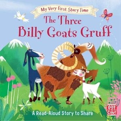 The Three Billy Goats Gruff, Pat-a-Cake ; Ronne Randall - Ebook - 9781526381194
