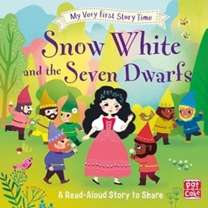 Snow White and the Seven Dwarfs, Pat-a-Cake ; Ronne Randall - Ebook - 9781526381422
