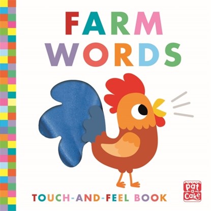 Touch-and-Feel: Farm Words, Pat-a-Cake - Overig - 9781526383754