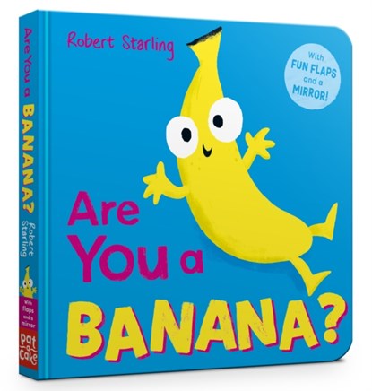 Are You a Banana?, Pat-a-Cake - Gebonden - 9781526384157