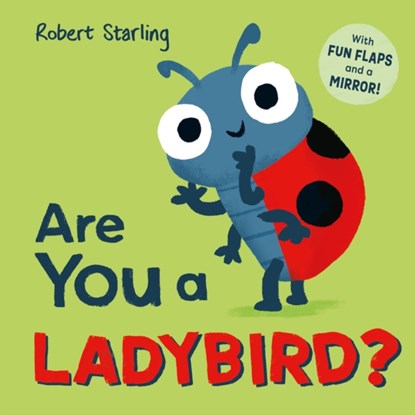 Are You a Ladybird?, Pat-a-Cake - Gebonden - 9781526384164