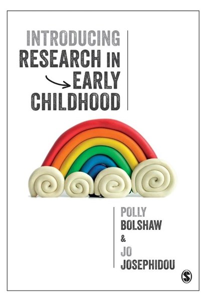 Introducing Research in Early Childhood, BOLSHAW,  Polly ; Josephidou, Jo - Paperback - 9781526408280