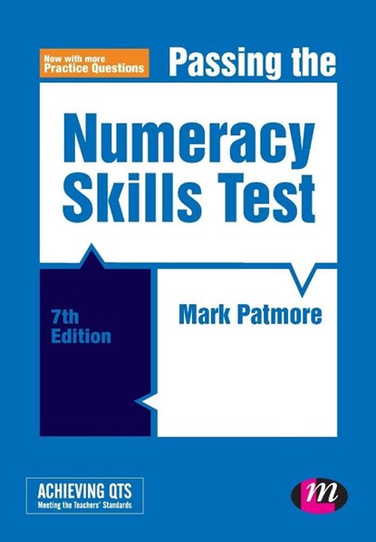 Passing the Numeracy Skills Test, Mark Patmore - Paperback - 9781526419231