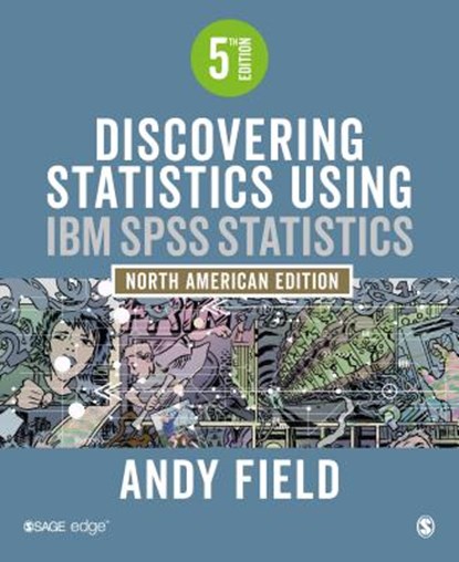Discovering Statistics Using IBM SPSS Statistics, Andy Field - Paperback - 9781526436566